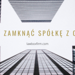 Likwidacja spółki z ograniczoną odpowiedzialnością