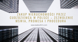 Zakup nieruchomości przez cudzoziemca