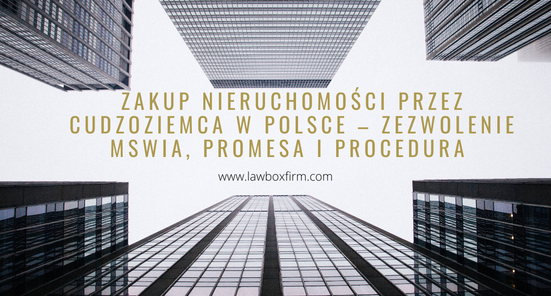 Zakup nieruchomości przez cudzoziemca